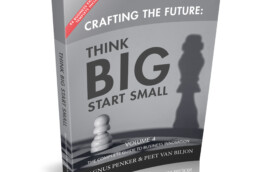 Think Big – Start Small